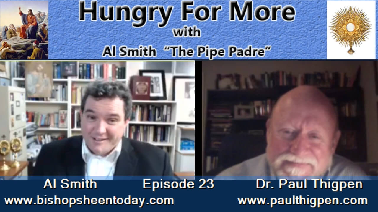 Hungry For More Episode 23: Dr. Paul Thigpen