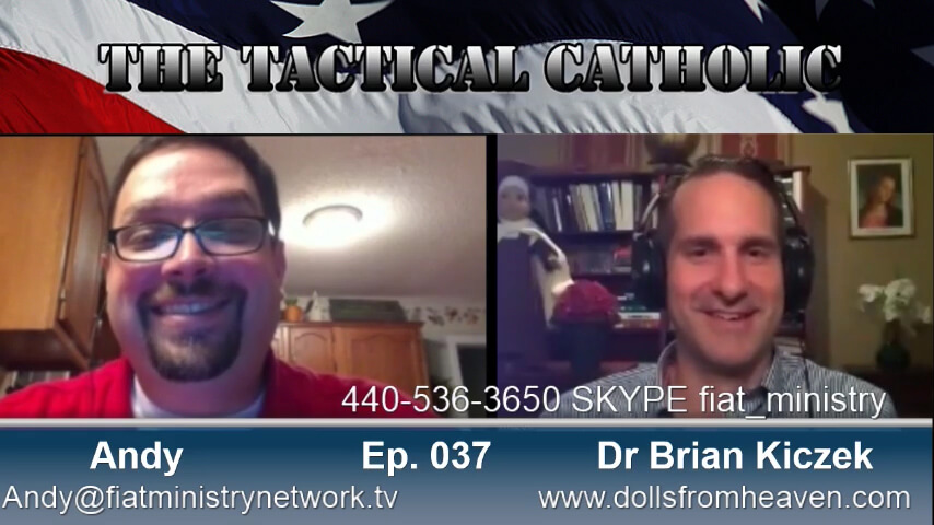 Tactical Catholic Podcast Episode 037: Dolls from Heaven